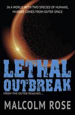 Lethal Outbreak